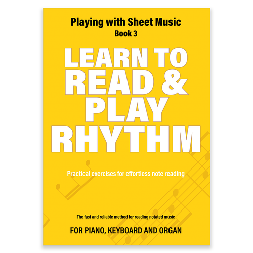 Learn to Read and Play Rhythm - Paperback edition
