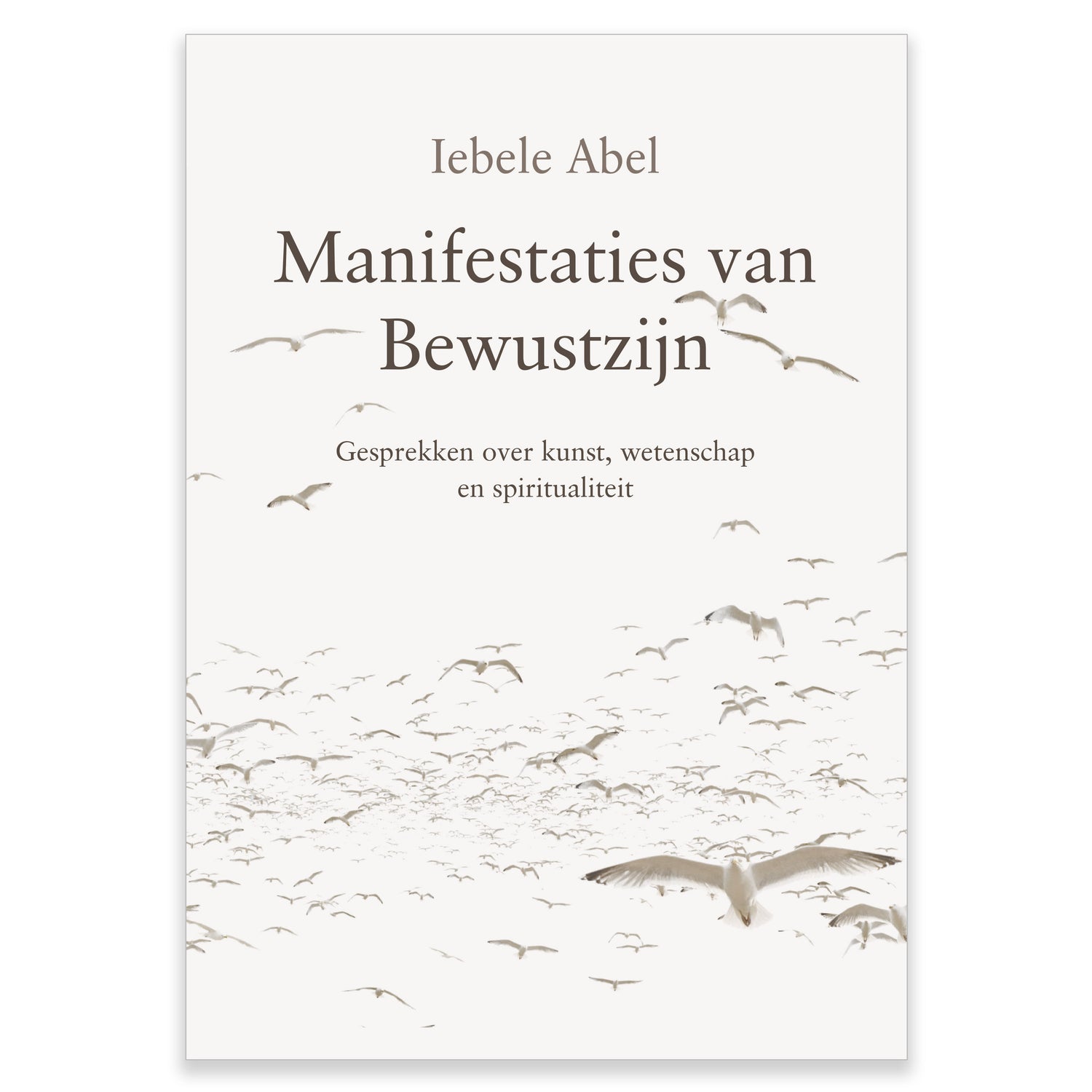 Manifestaties van Bewustzijn