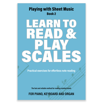 Learn to Read and Play Scales - Paperback edition